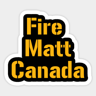 Fire Matt Canada Pittsburgh Steelers T-Shirt Sticker